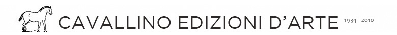 Cavallino Edizioni d' Arte